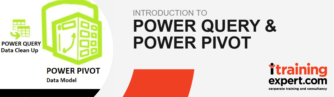 Power Query & Power Pivot
